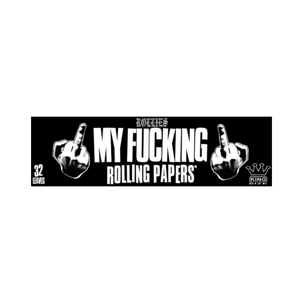 My Fucking Rolling Papers - King Size